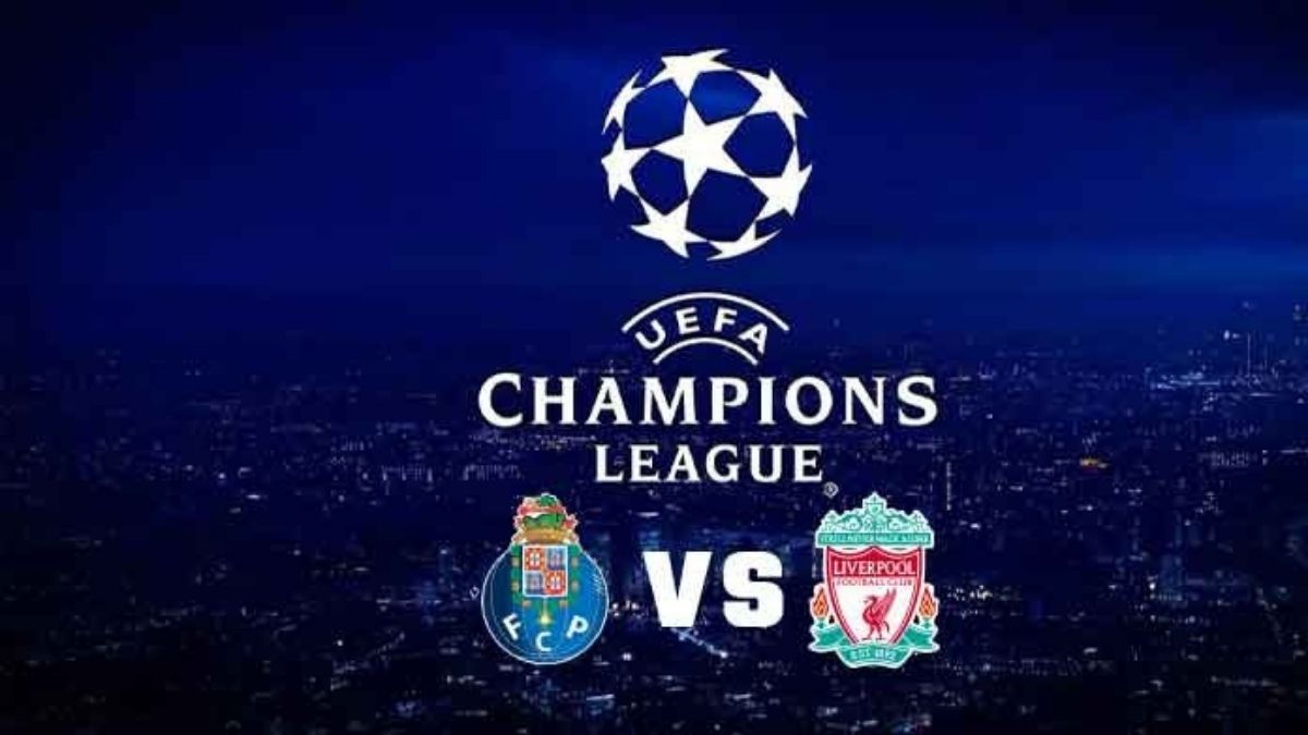 UEFA Champions League: Porto vs Liverpool Match Preview