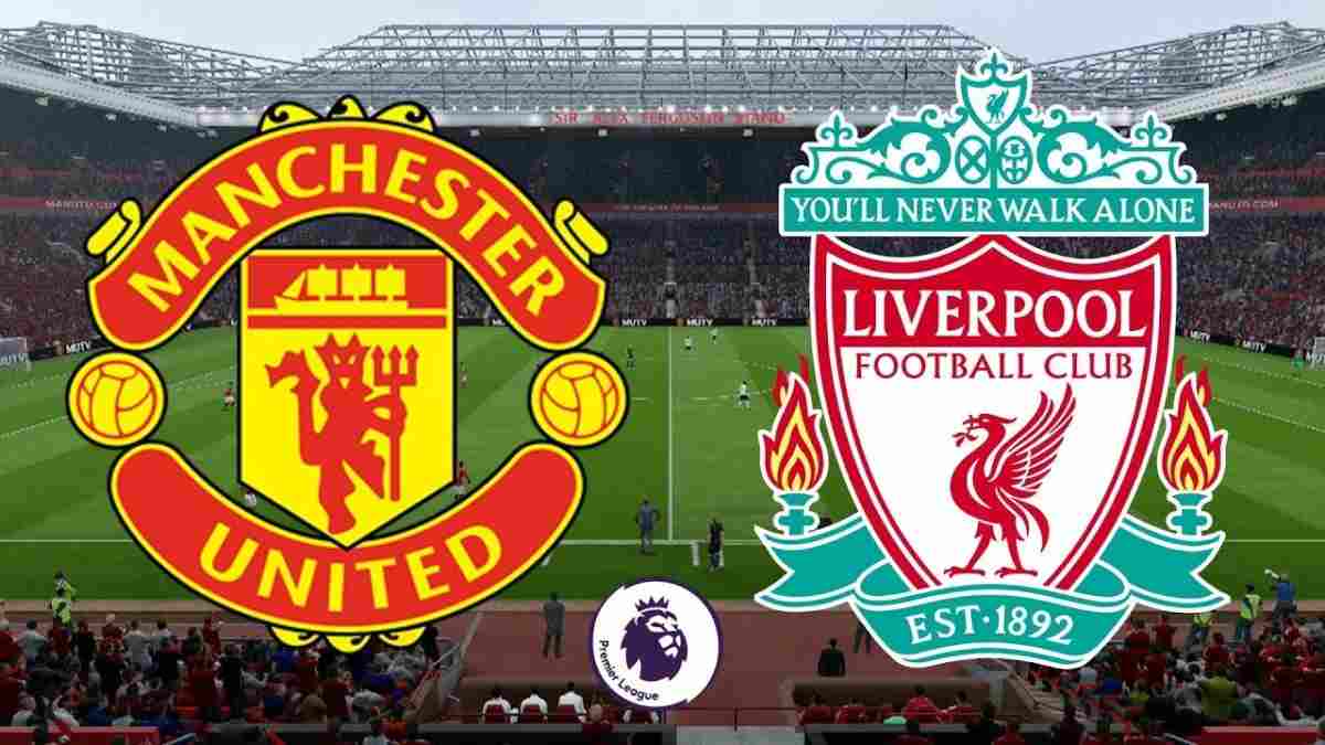 Manchester United vs Liverpool: Team news