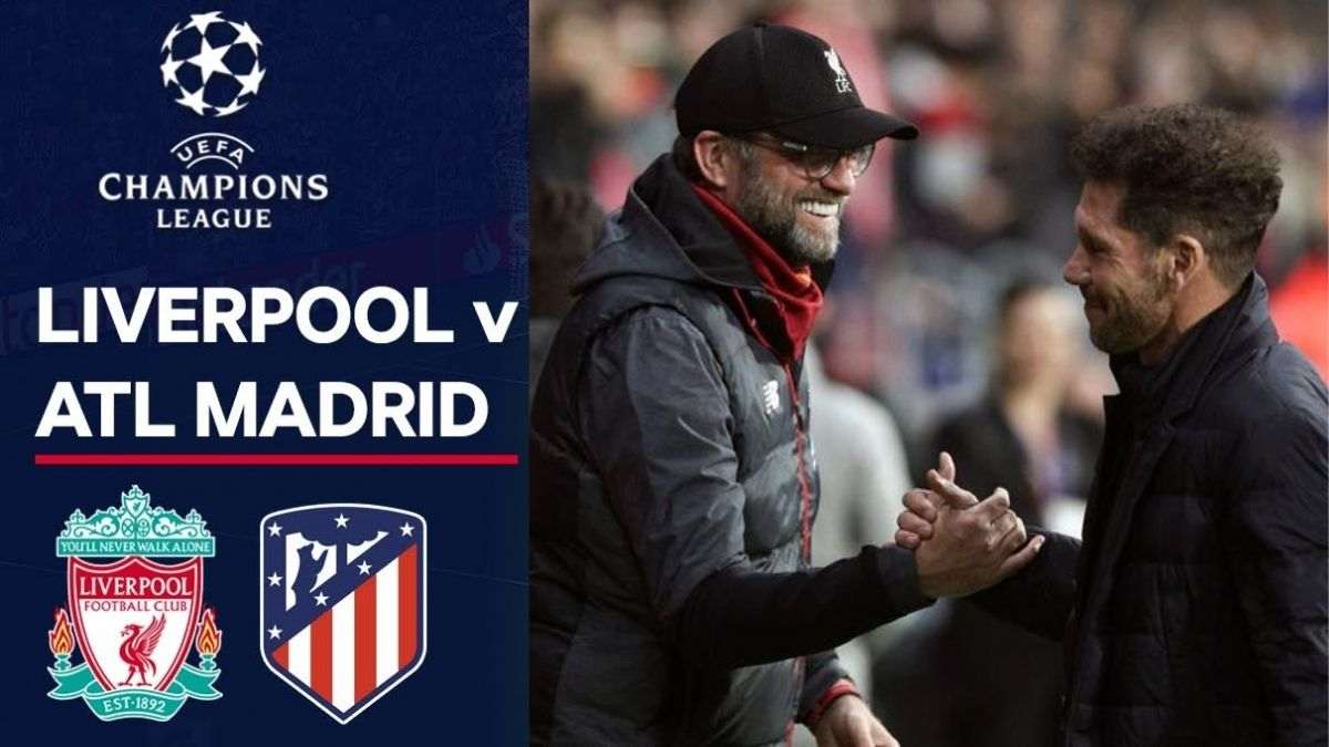 UEFA Champions League: Liverpool vs Atletico Madrid Match Preview