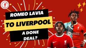 Romeo Lavia to Liverpool