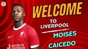 Jurgen Klopp confirms Moises Caicedo to Liverpool transfer