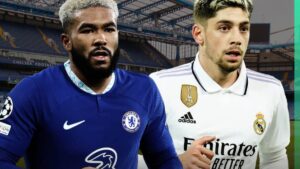 Valverde to Chelsea and Reece James to Real Madrid