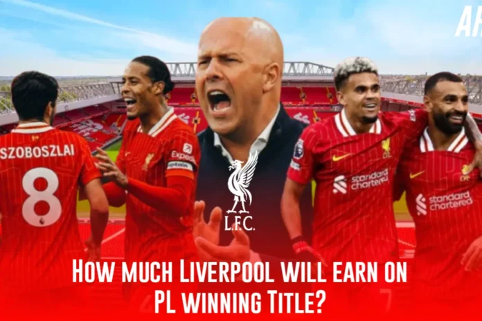 Liverpool potential earning from Premier League title