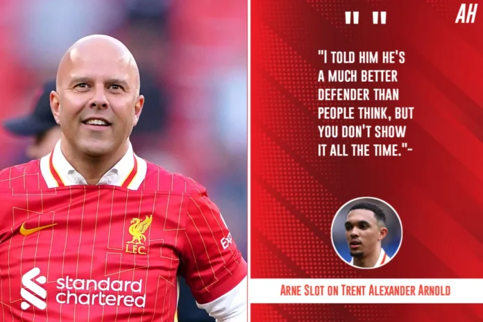Arne Slot on Trent Alexander-Arnold