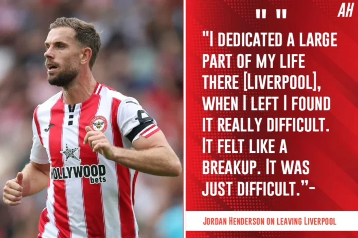 Jordan Henderson on leaving Liverpool