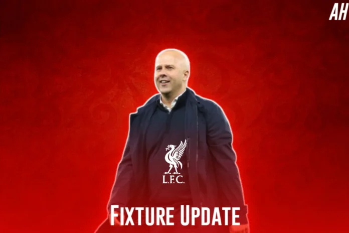 Fixture Update Liverpool